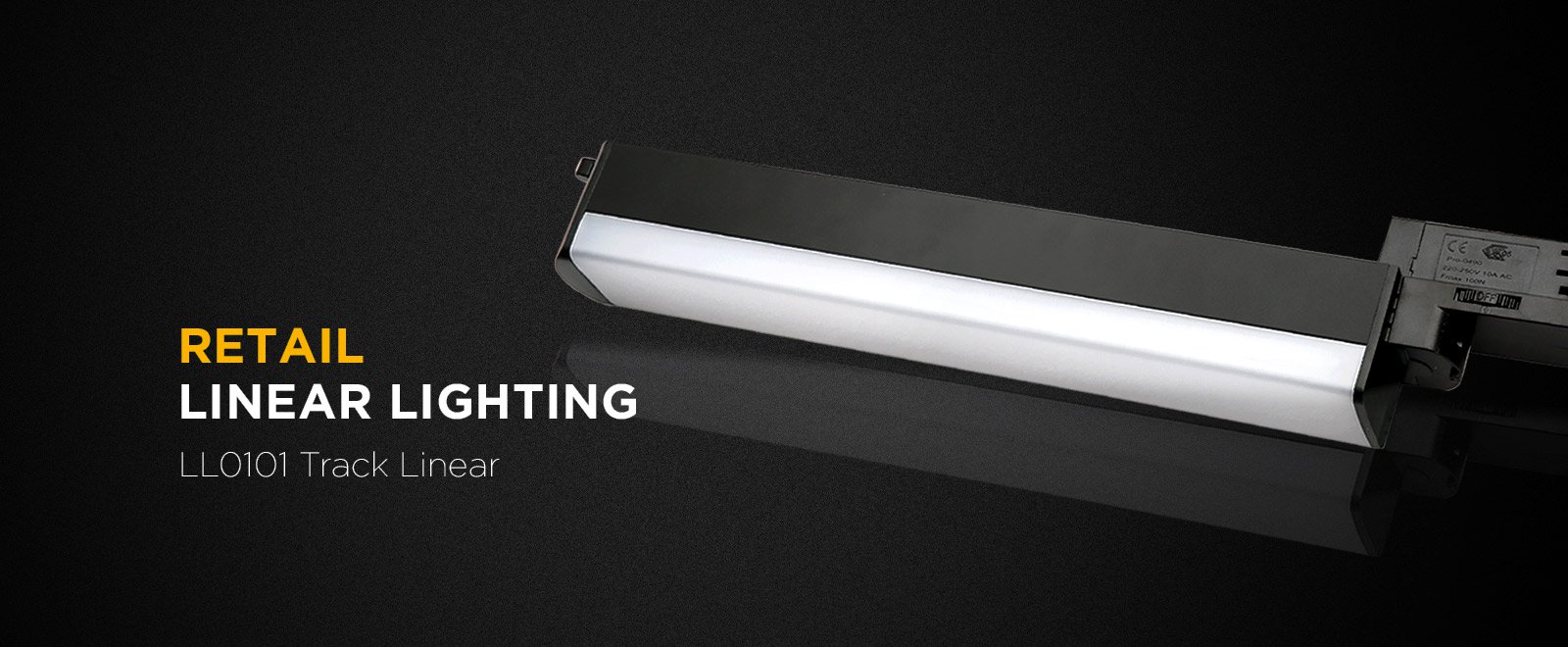 Retail Linear Lighting - LL0101 Track Linear